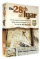 100837 The 28th of Iyar: The Dramatic, Day-By-Day Journal Of An American Family In Israel During The Six Day War
